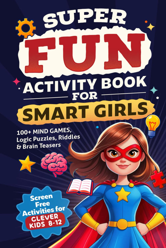 Kids Activity Puzzle Book – Mind Games, Riddles & Logic Challenges