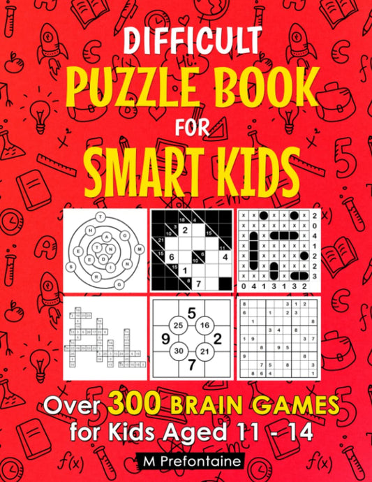 Kids Advanced Puzzle Book – 300+ Brain Games & Logic Challenges